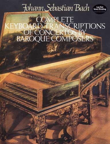 Complete Keyboard Transcriptions of Concertos  - by Baroque Composers - na klavír