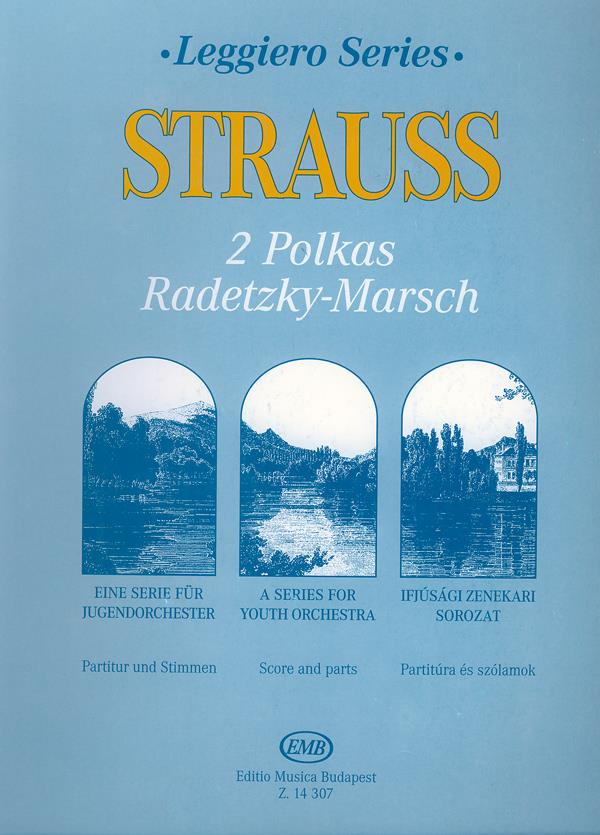 2 Polkas (Annen-Polka, Pizzicato-Polka) Radetzky-M - pro smyčcový soubor