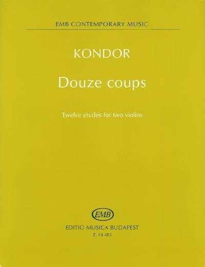 Douze coups Twelve etudes for two violins - pro dvoje housle