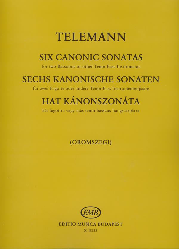 Sechs Kanonsonaten für 2 Fagotte oder andere Ten - für 2 Fagotte oder andere Tenor-Bass Instrumentenpaare - pro fagot