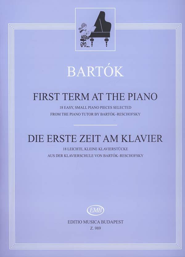 First Term At The Piano - First Term at the Piano - 18 easy, small pieces selected - pro klavír