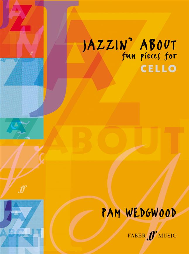 Jazzin' About - Fun Pieces for Violoncello - violoncello a klavír
