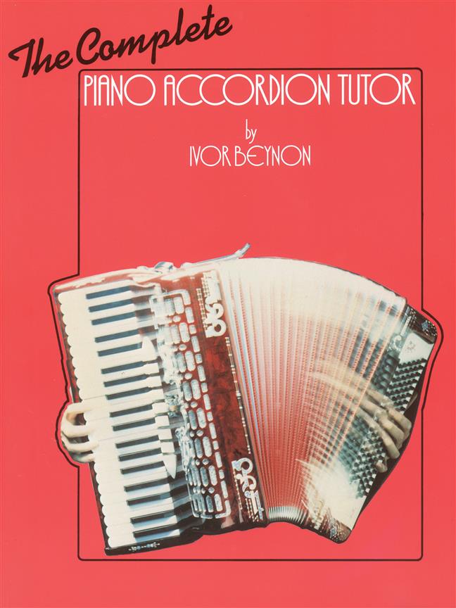 The Complete Piano Accordion Tutor - pro akordeon