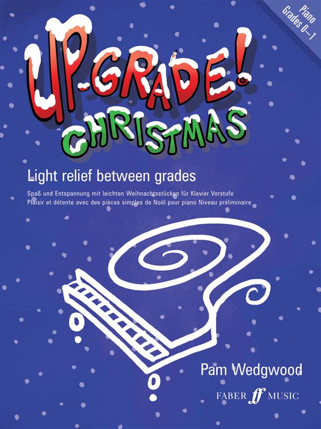 Up-Grade Christmas! Piano Grades 0-1