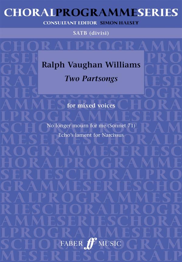 Two Partsongs. Mixed voices - pro sbor SATB