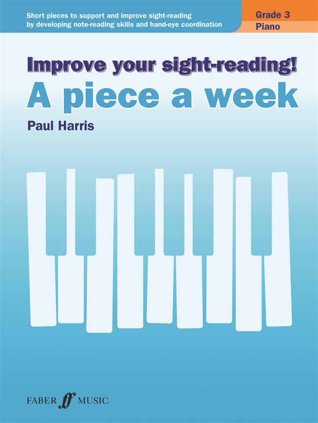 Improve your sight-reading! A Piece a Week Grade 3
