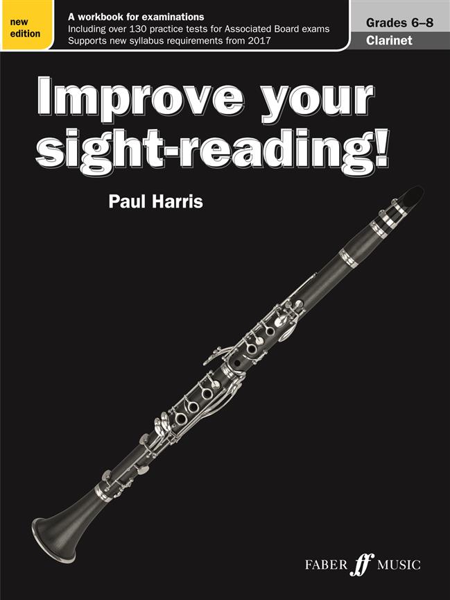Improve your sight-reading! Clarinet Gr. 6-8 (New) - pro klarinet