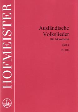 Ausländische Volkslieder, Heft 2 - pro akordeon