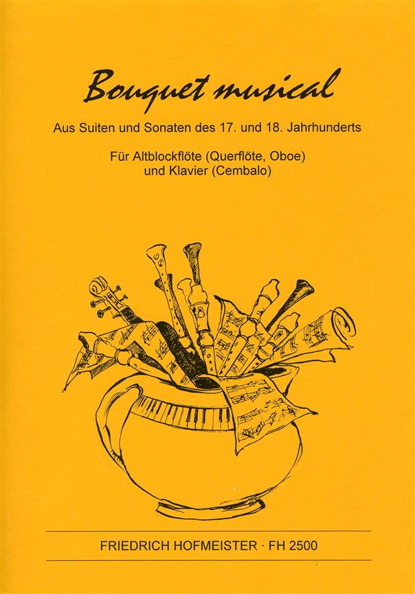 Bouquet musical. - Aus Suiten und Sonaten des 17. und 18. Jahrhunderts - altová flétna a klavír