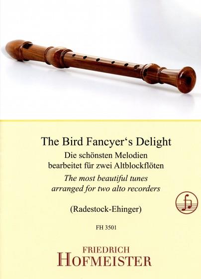The Bird Fancyer's Delight - Die schönsten Melodien bearbeitet für 2 Altblockflöten