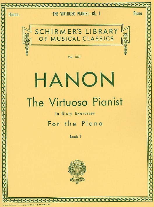 Charles Hanon: The Virtuoso Pianist In Sixty Exercises For The Piano (Book I)
