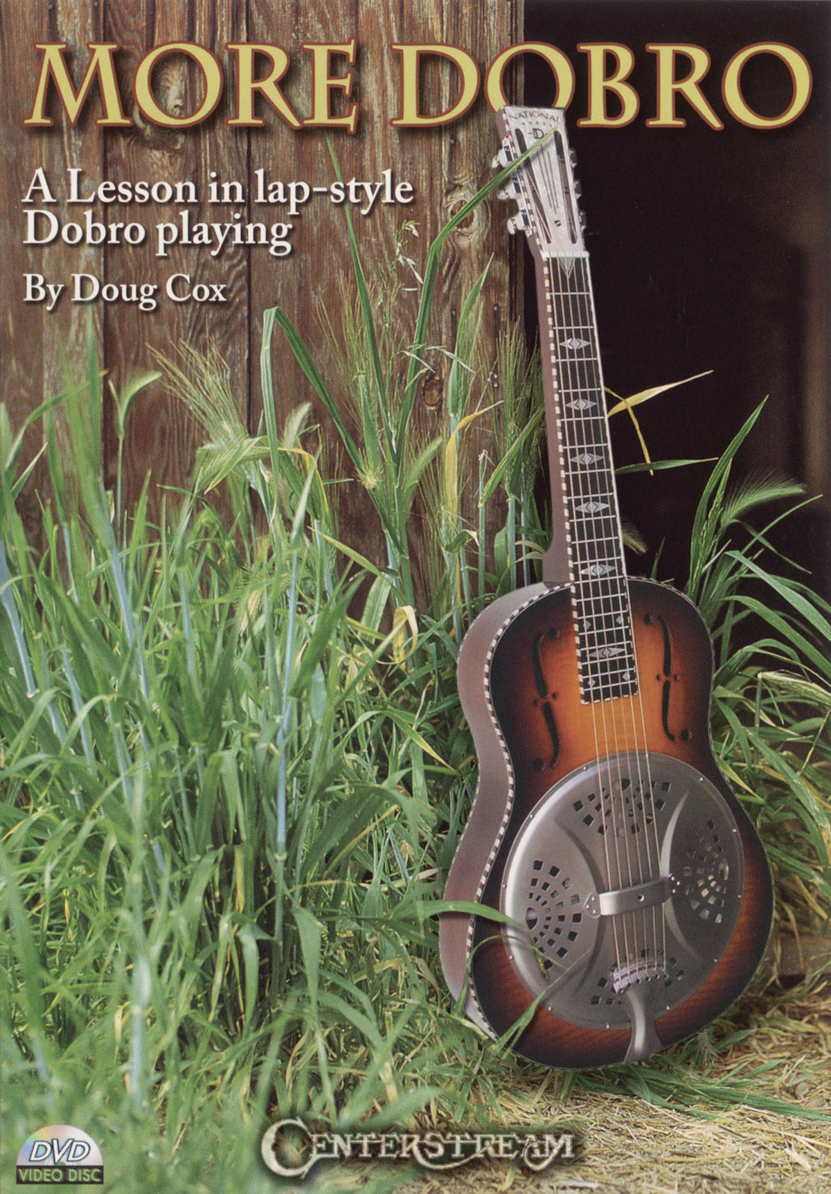 More Dobro - A Lesson in Lap-Style Dobro Playing