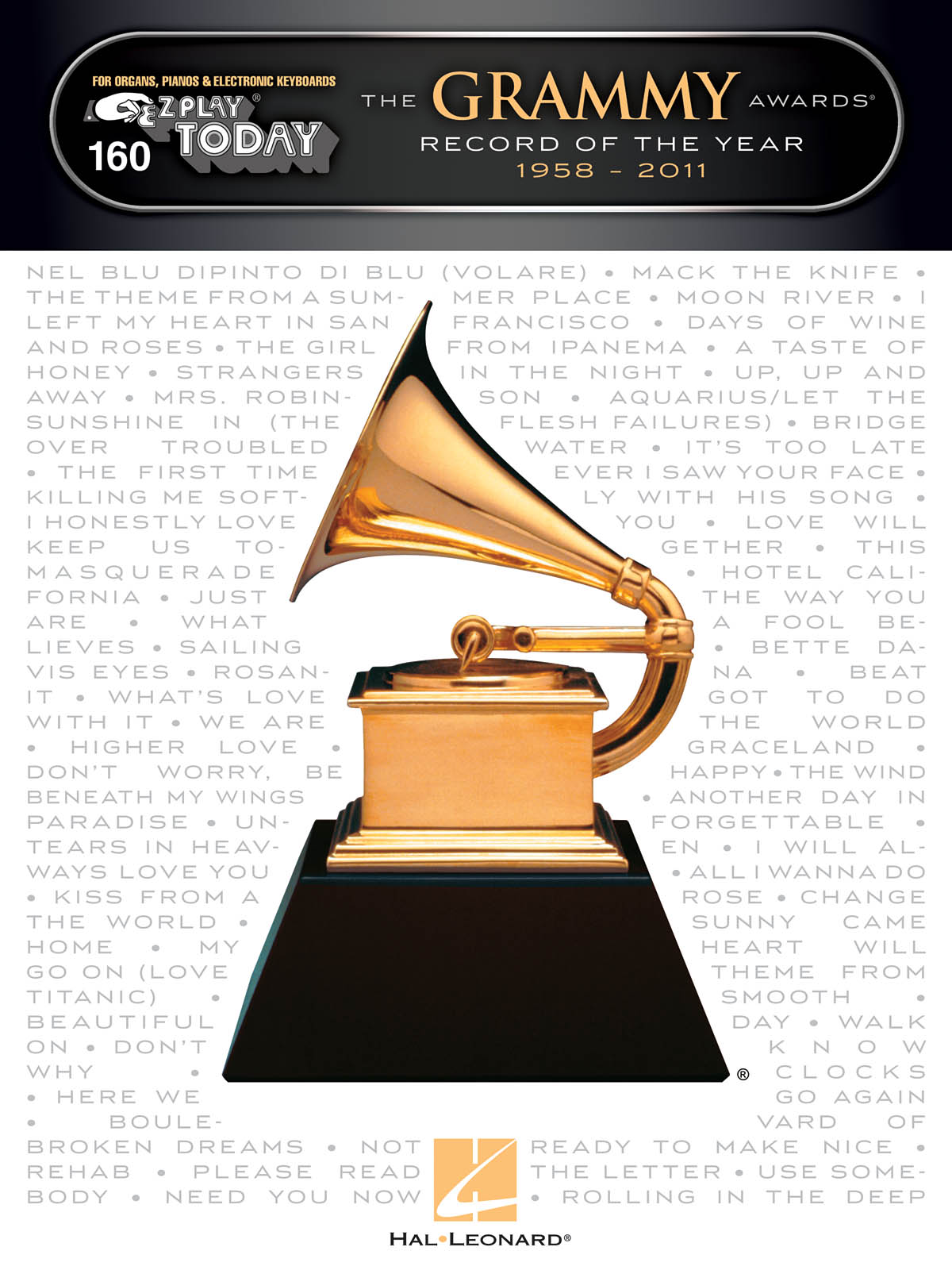 The Grammy Awards Record of the Year 1958-2011 - E-Z Play Today Volume 160 - noty pro začátečníky