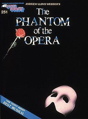 The Phantom of the Opera - E-Z Play Today Volume 251 - písně pro začátečníky