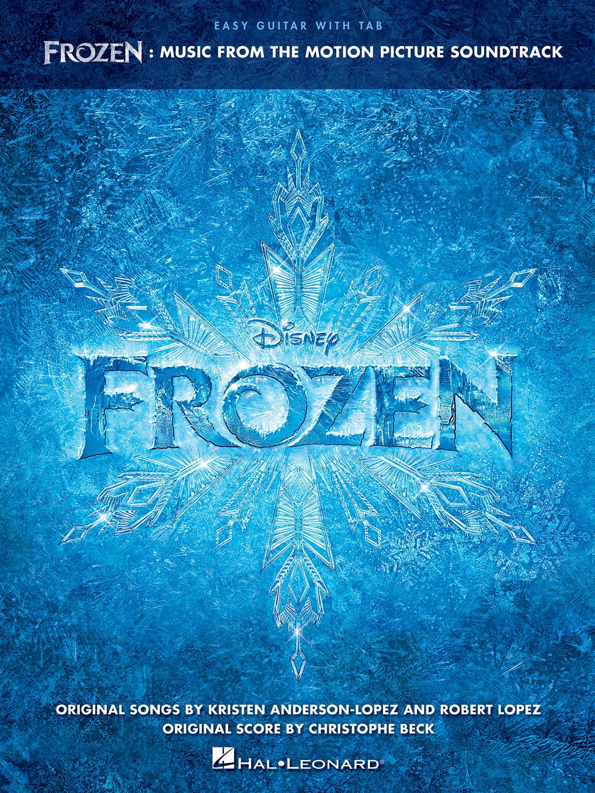 Frozen ledové království: Music from the Motion Picture Soundtrack - Easy Guitar