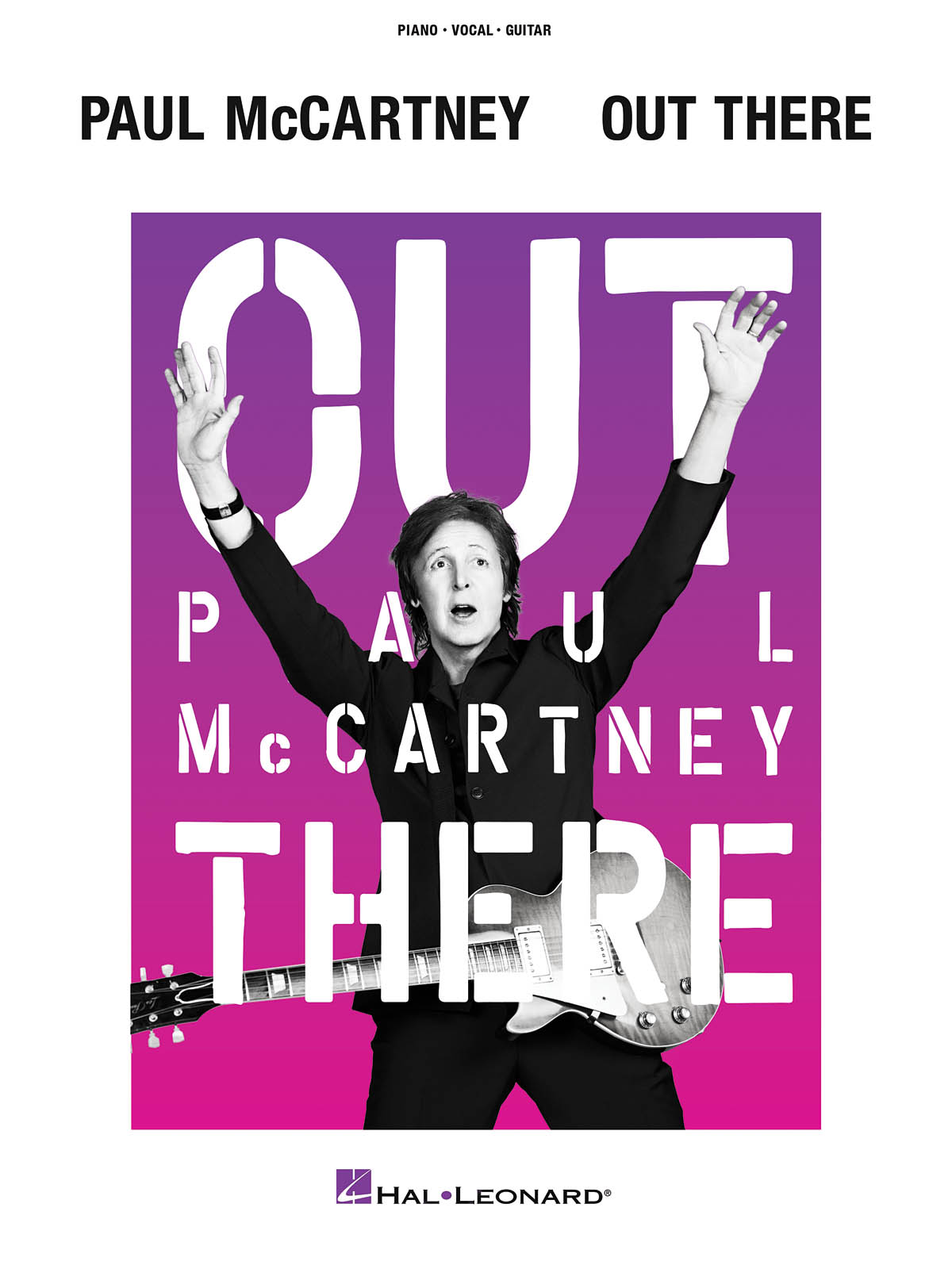 Paul McCartney - Out There Tour - písně pro zpěv, klavír s akordy pro kytaru