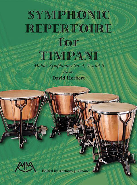 Symphonic Repertoire for Timpani - Mahler Symphonies 4-6 - noty pro timpány