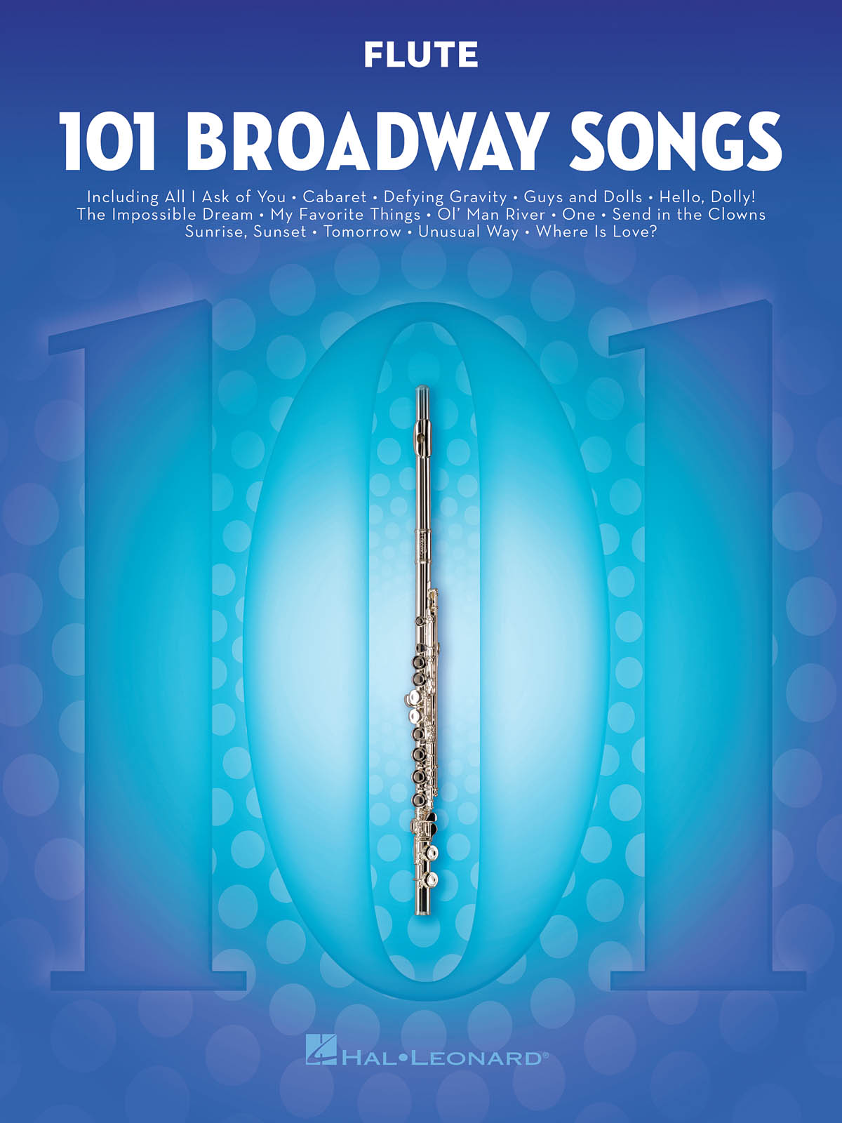 101 Broadway Songs for příčnou flétnu