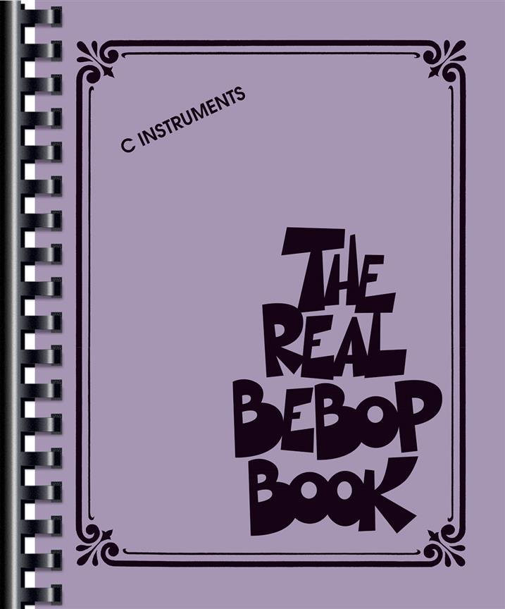 The Real Bebop Book - C Edition - noty pro nástroje v ladění C