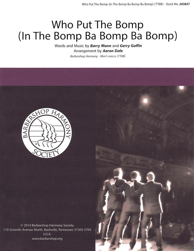 Who Put The Bomp (In The Bomp Ba Bomp Ba Bomp) - pro sbor TTBB a Cappella