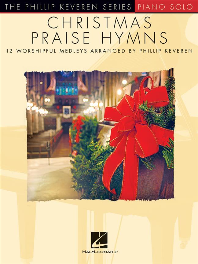 Christmas Praise Hymns - Phillip Keveren Series - vánoční melodie pro klavír