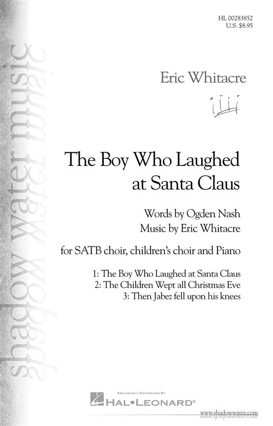 The Boy Who Laughed At Santa Clause - pro sbor SATB