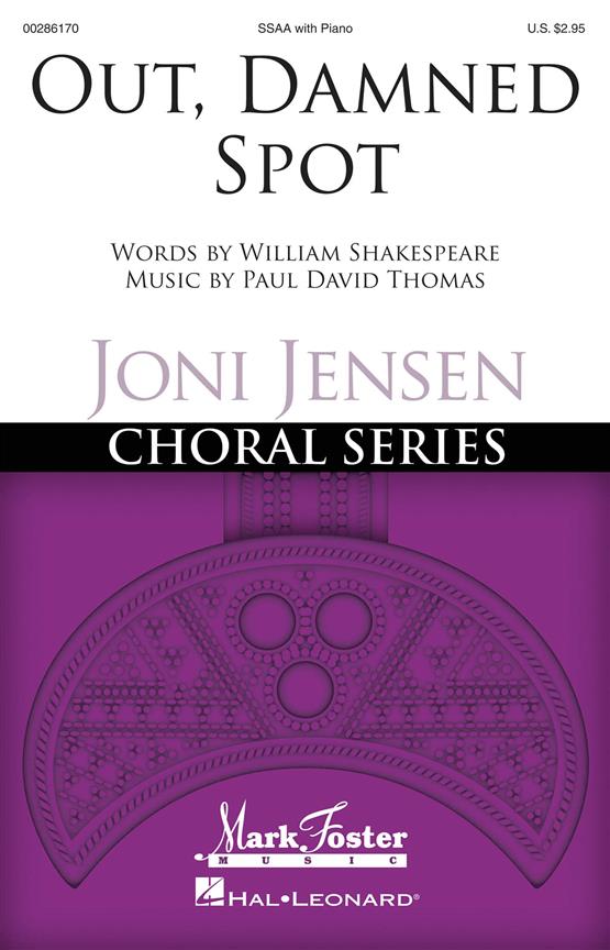 Out Damned Spot - Joni Jensen Choral Series písně pro sbor SSAA