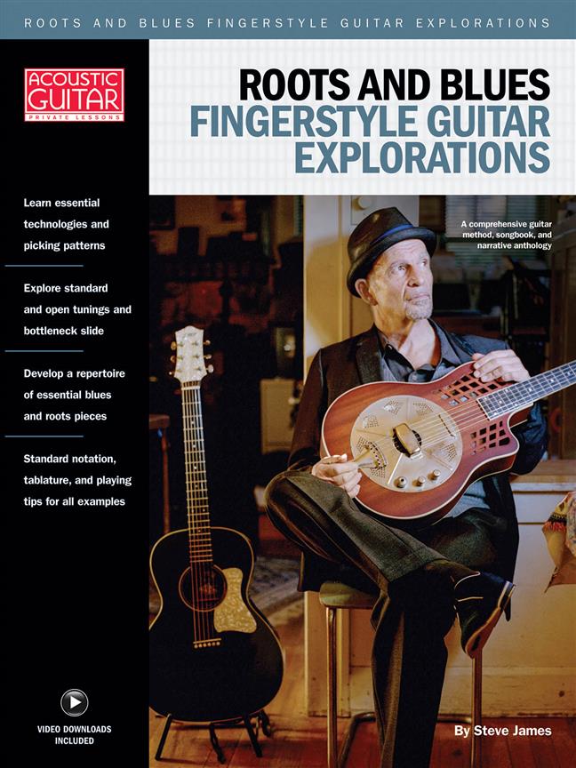 Roots & Blues Fingerstyle Guitar Explorations - Acoustic Guitar Private Lessons - pro kytaru