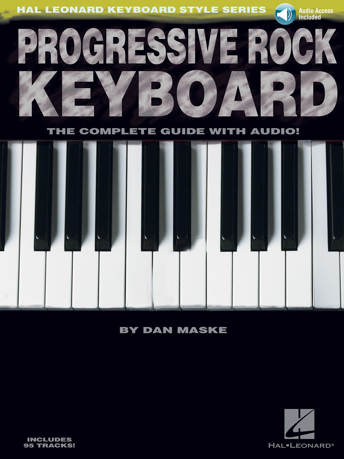 Progressive Rock Keyboard - The Complete Guide with CD! - pro keyboard