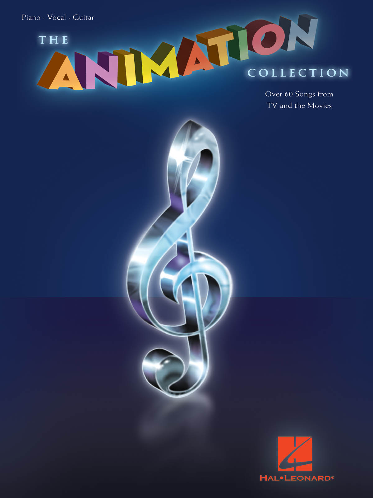 The Animation Collection - Over 60 Songs from TV and the Movies - noty pro kytaru, zpěv s doprovodem klavíru