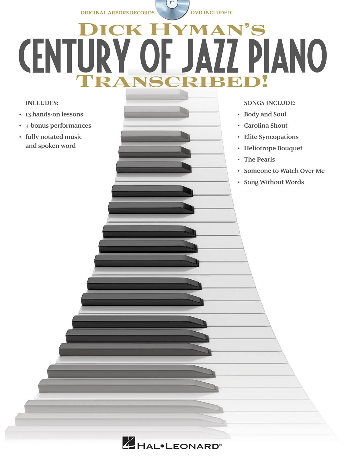 Dick Hyman's Century Of Jazz Piano Transcribed! známé písně pro klavír