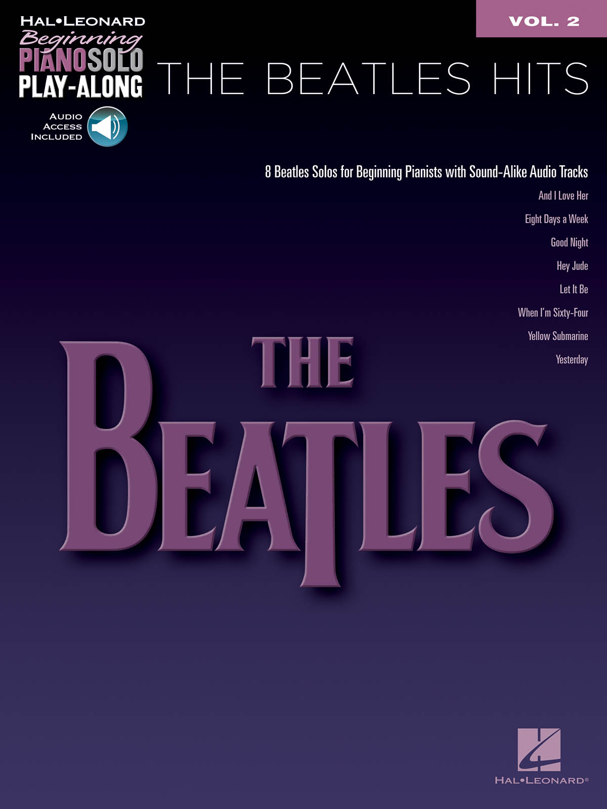 The Beatles Hits - Beginning Piano Solo Play-Along Volume 2