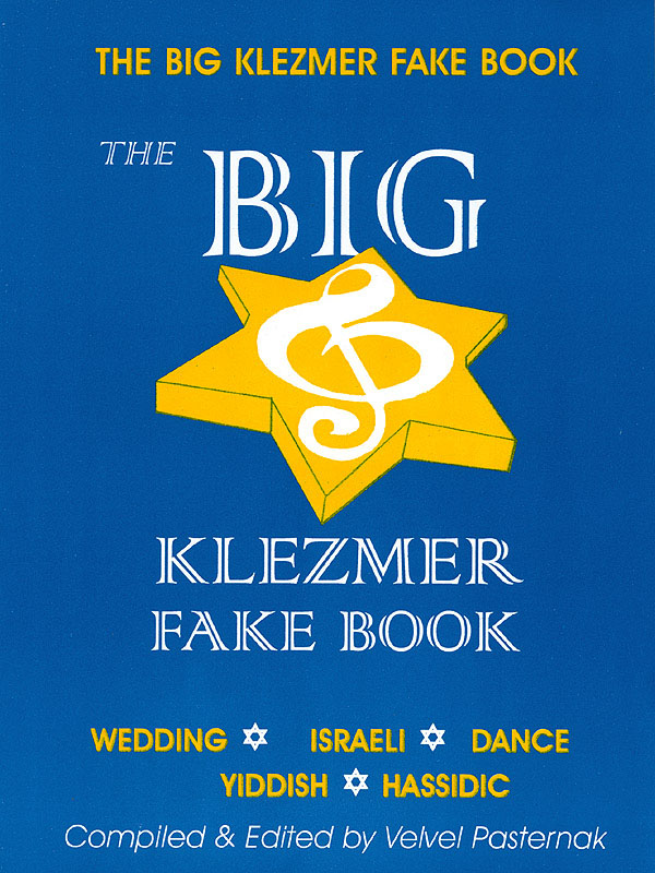 The Big Klezmer Fake Book - pro zpěv a klavír s akordy pro kytaru