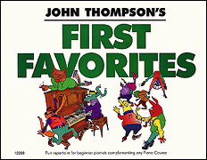 Thompson's Easiest Piano Course First Favorites - Later Elementary Level - noty na klavír