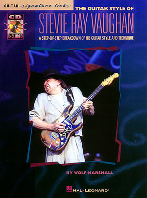 The Guitar Style Of Stevie Ray Vaughan  - noty na kytaru