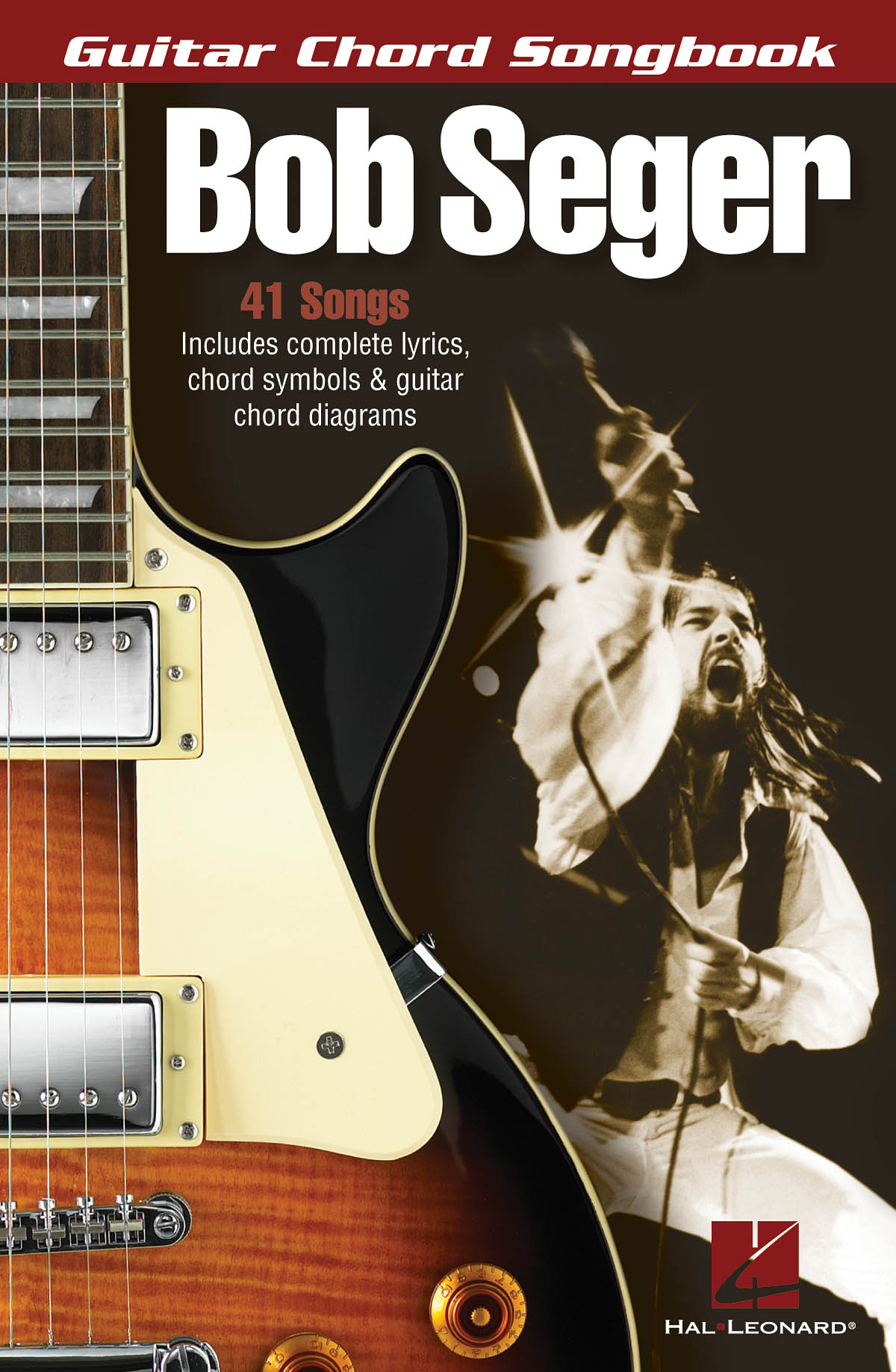 Bob Seger - Guitar Chord Songbook  - noty na kytaru