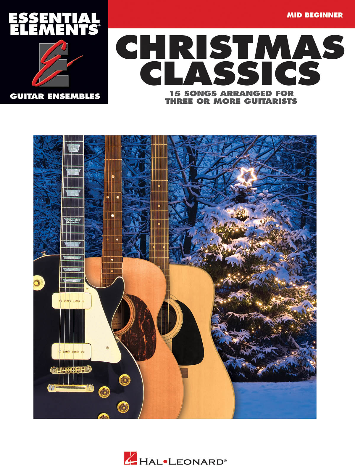 Essential Elements Guitar Ens - Christmas Classics - 15 vánočních koled pro 3 kytary