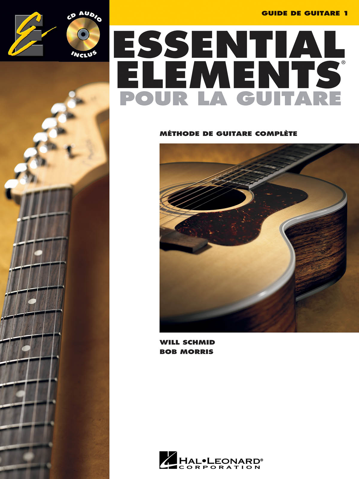 Essential Elements Pour la Guitare 1 - Méthode de Guitare Complète - pro kytaru