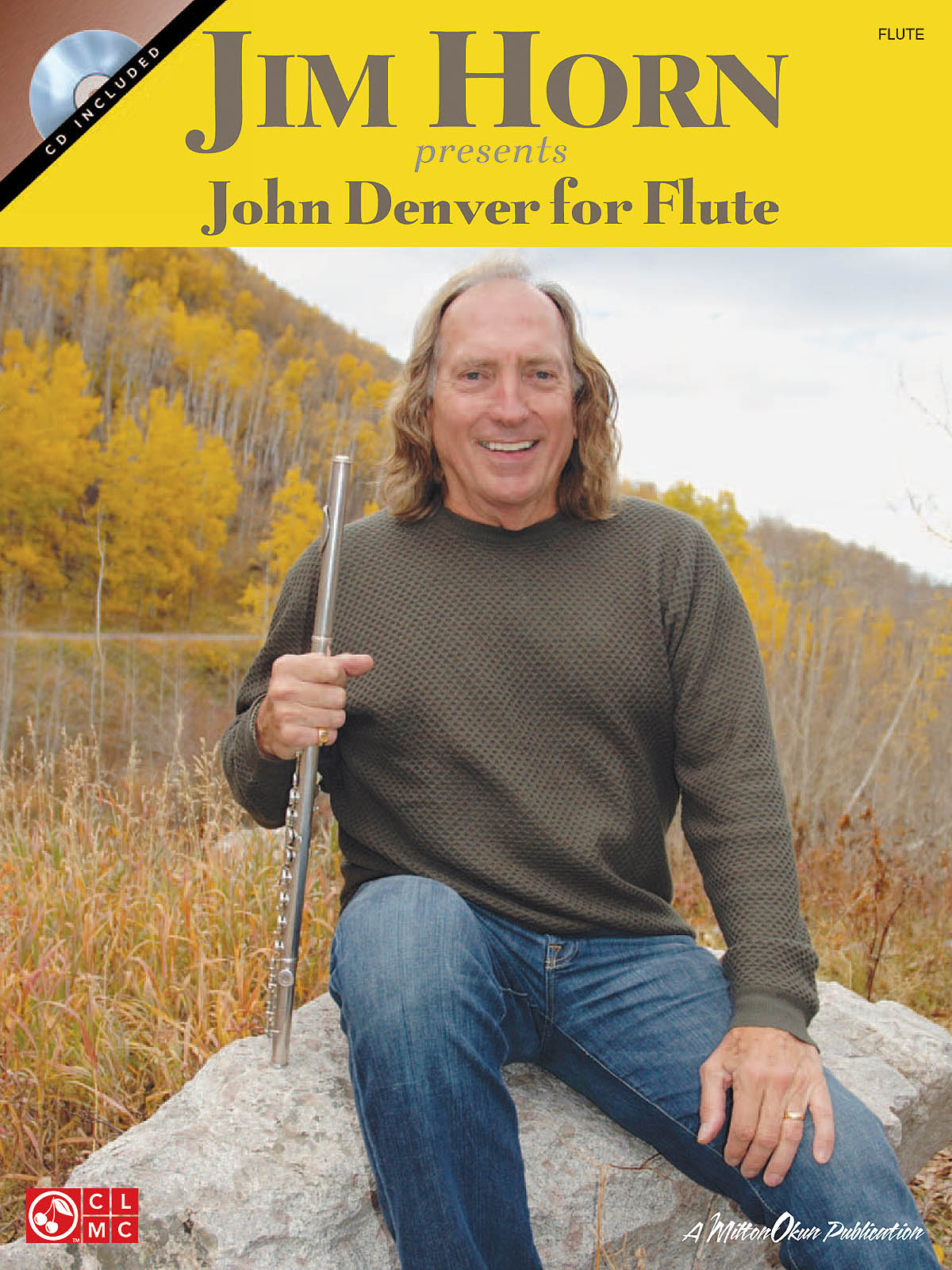 Jim Horn Presents John Denver For Flute - noty na flétnu