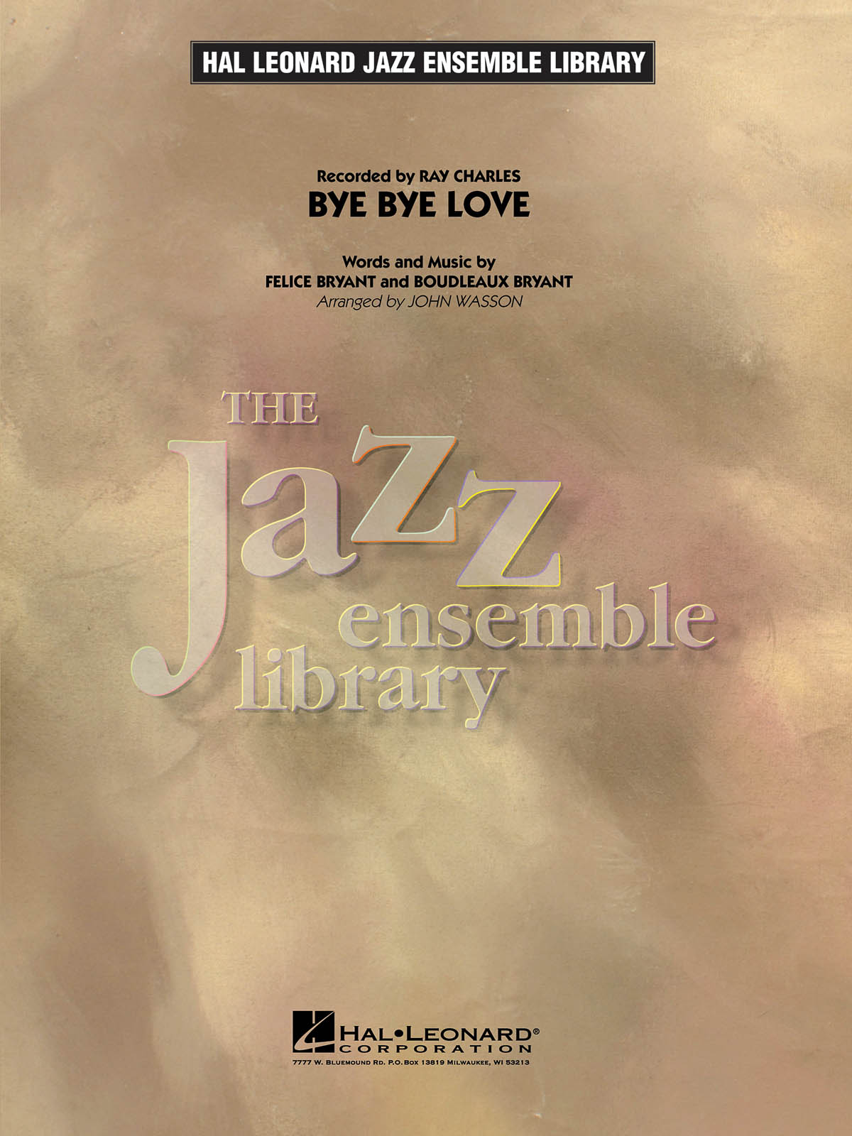 Bye Bye Love  - pro Jazzový orchestr