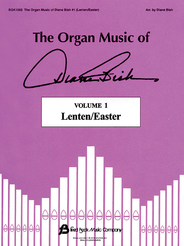 The Organ Music Of Diane Bish #1 (Lenten-Easter) - noty na varhany