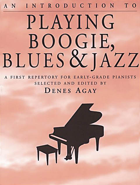 An Introduction to Playing Boogie, Blues and Jazz - pro klavír