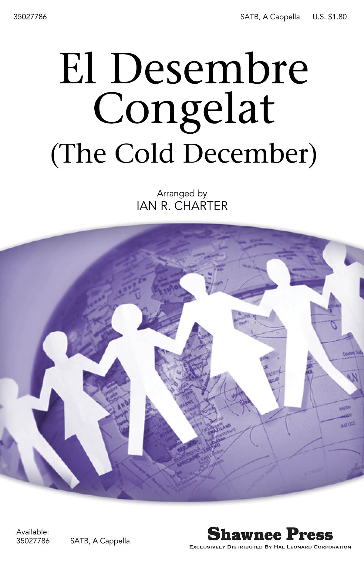 El Desembre Congelat - The Cold December - pro sbor SATB a Cappella
