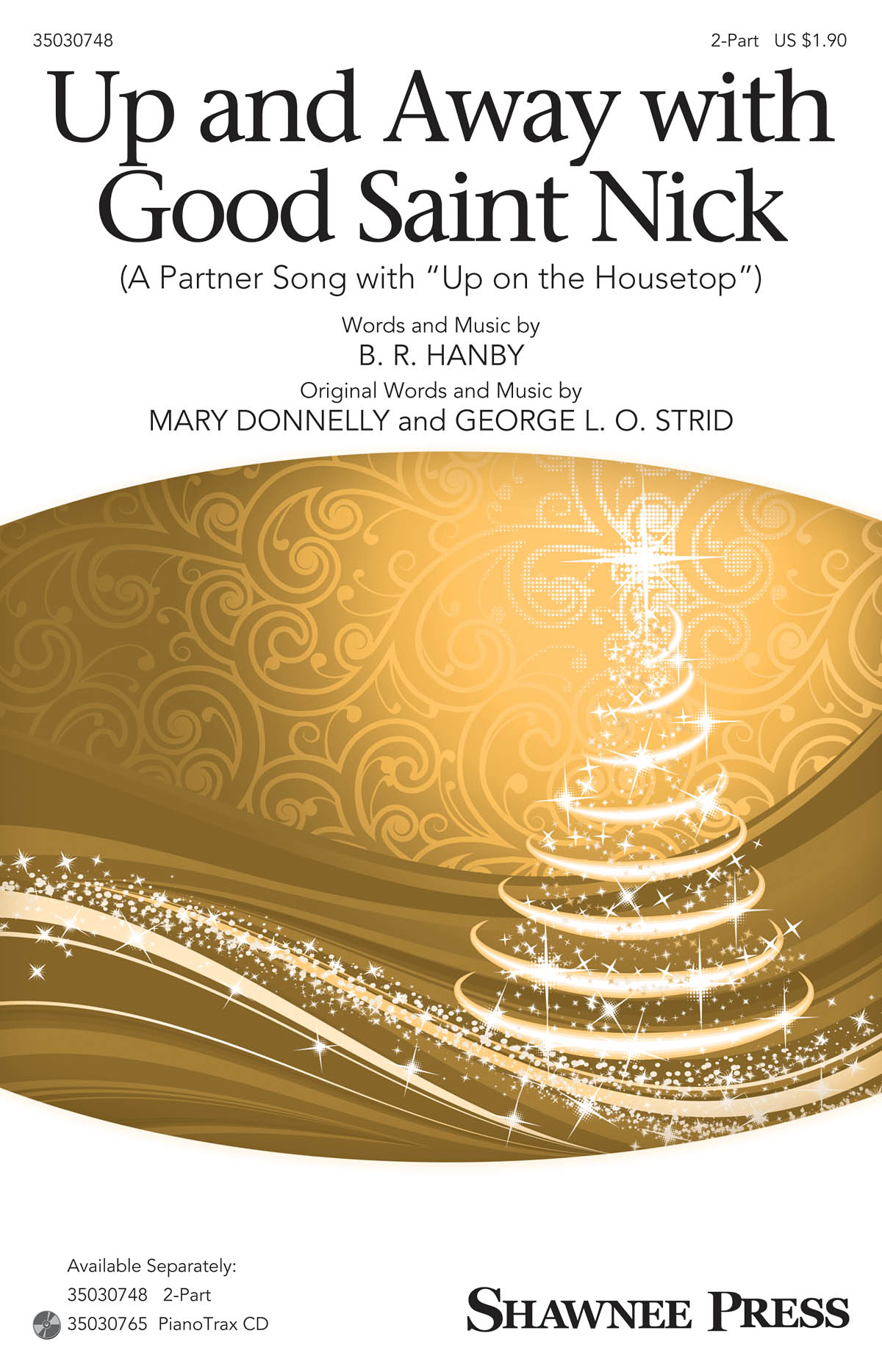 Up and Away with Good Saint Nick - (A Partner Song with Up on the Housetop) - pro sbor 2-Part