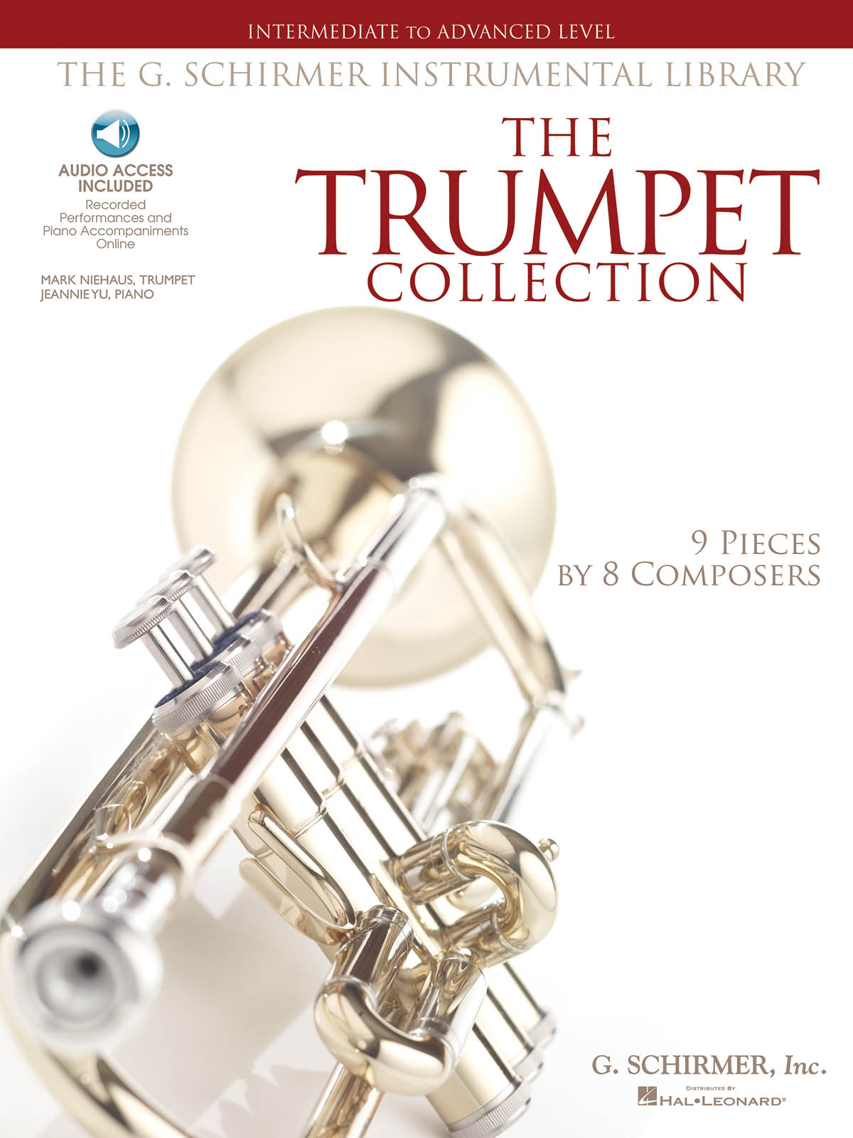 The Trumpet Collection - Intermediate to Advanced Level / G. Schirmer Instrumental Library