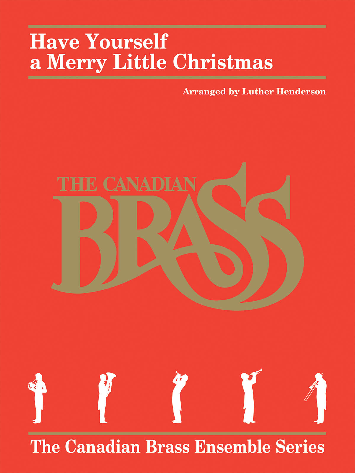 Have Yourself a Merry Little Christmas - dechový kvintet