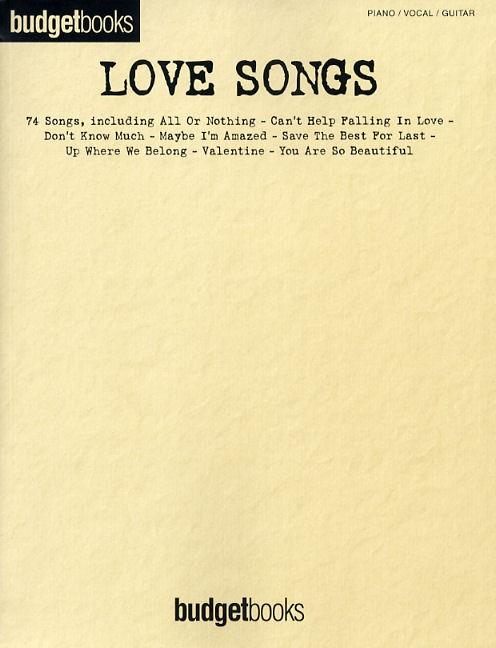 Budgetbooks: Love Songs pro Piano, Vocal and Guitar