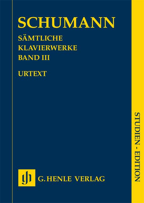 Sämtliche Klavierwerke Band III - Complete Piano Works - Volume III