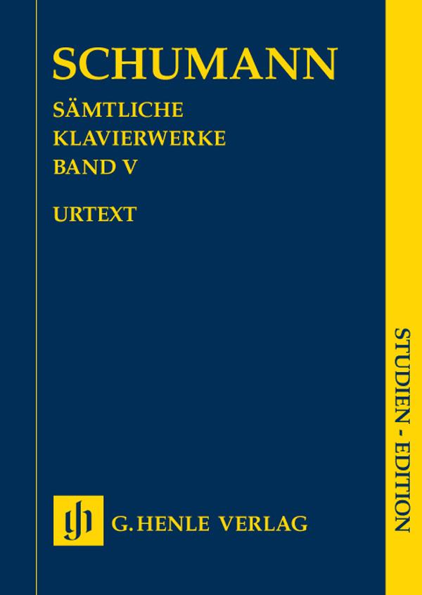 Sämtliche Klavierwerke Band V - Complete Piano Works - Volume V