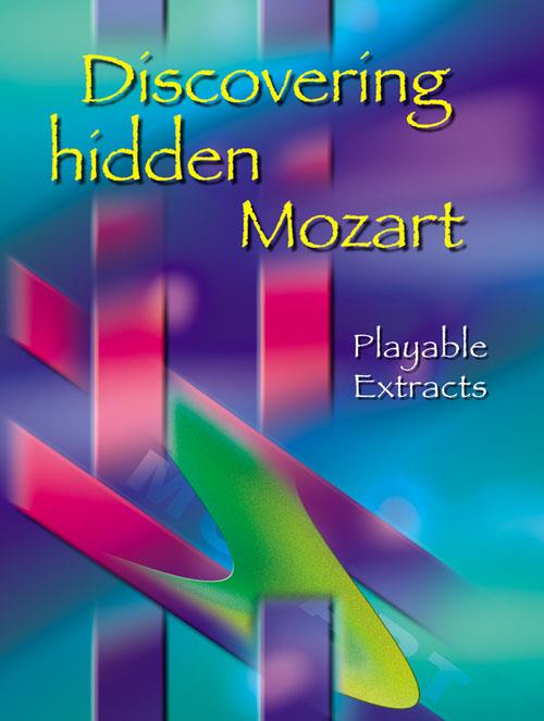 Discovering Hidden Mozart - pro hráče na klavír